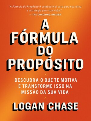 cover image of A Fórmula do Propósito
